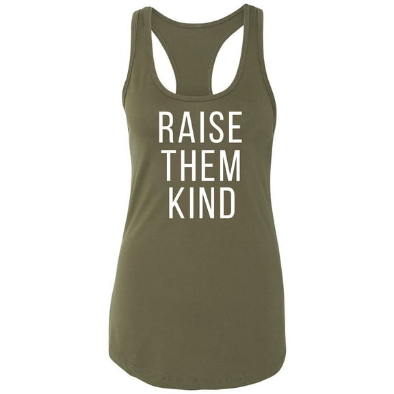 Raise Them Kind Racerback Tank