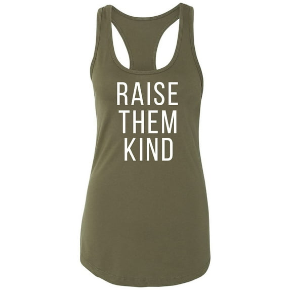 Raise Them Kind Racerback Tank