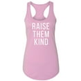 thumbnail image 1 of Raise Them Kind Racerback Tank, 1 of 3