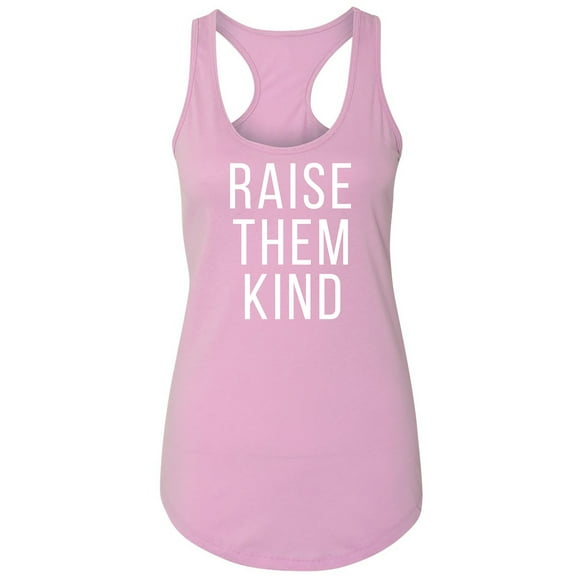 Raise Them Kind Racerback Tank