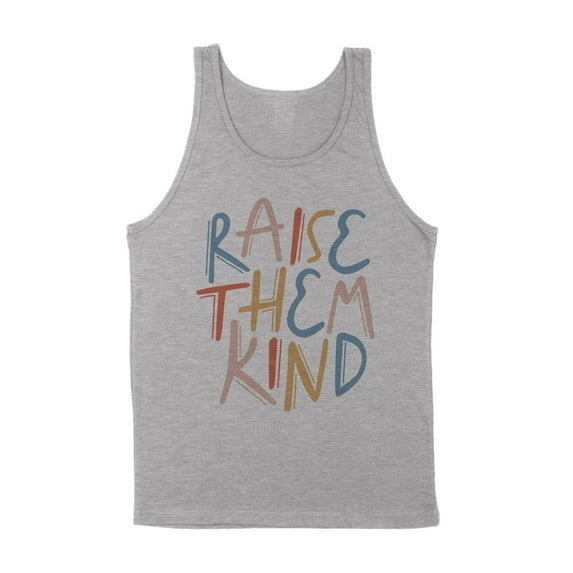 Raise Them Kind Tank Top Unisex 2X-Large Grey