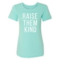 thumbnail image 1 of Raise Them Kind Womens crewneck tee, 1 of 3