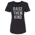 thumbnail image 1 of Raise Them Kind Womens crewneck tee, 1 of 2