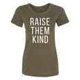thumbnail image 1 of Raise Them Kind Womens crewneck tee, 1 of 2