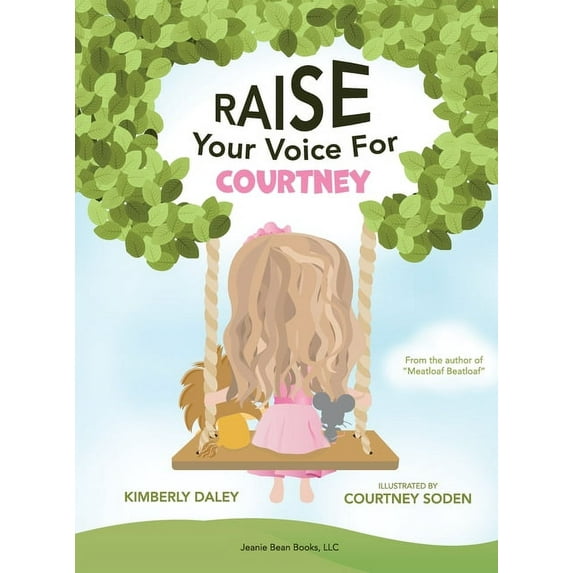 Raise Your Voice For Courtney!, (Hardcover)