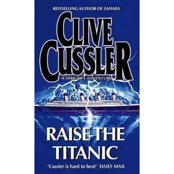 Raise the Titanic