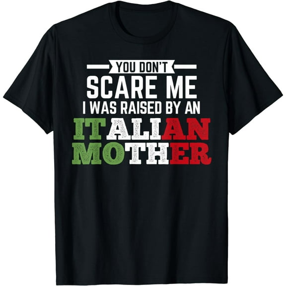 Raised By An Italian Mother Italy Flag Italian National T-Shirt