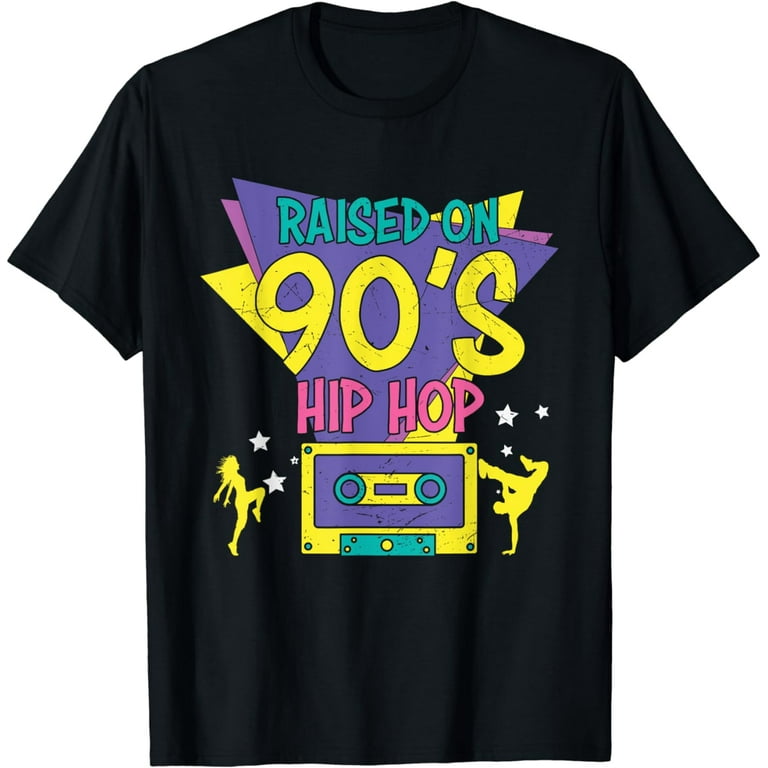 90s Hip Hop T Shirt For Old School Nineties Hip Hop Rap Fan 90s Hip Hop T Shirt For Old School Nineties Hip Hop Rap Fan