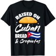 thumbnail image 1 of Raised On Cuban Bread & Croquetas Cuba Flag Cubano T-ShirtMen and women, Black T-shirt, size: Extra large S-4XL, 1 of 4