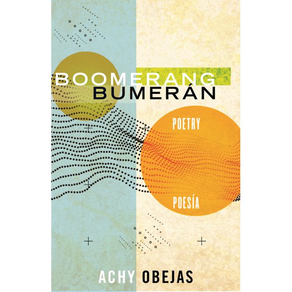 Raised Voices Boomerang / Bumerán: Poetry / Poesía, (Paperback)