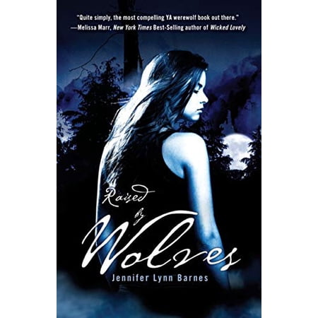 Pre-Owned Raised by Wolves (Paperback) 1606842110 9781606842119