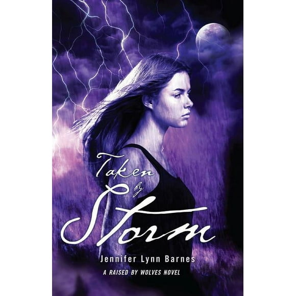 Raised by Wolves: Taken by Storm (Paperback)