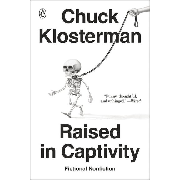 Raised in Captivity: Fictional Nonfiction, (Paperback)