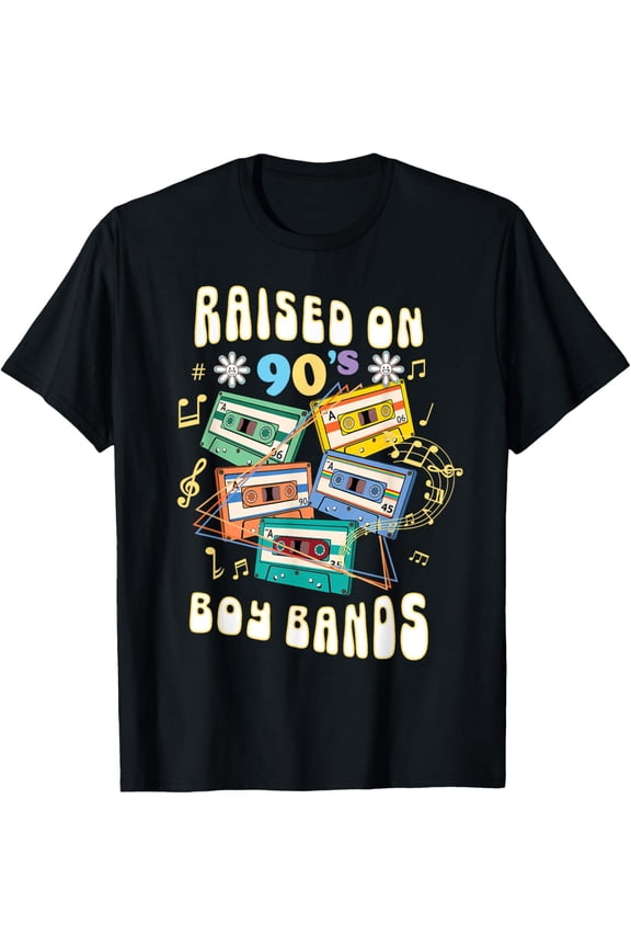 Raised on 90s Boy Bands Gen X Tape Retro Music Mixtape T-Shirt