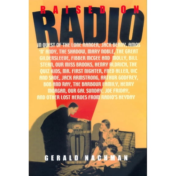 Raised on Radio (Edition 1) (Paperback)