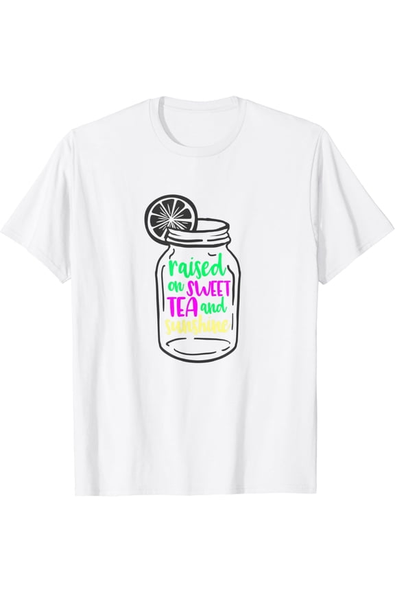 Raised on Sweet Tea & Sunshine Southern Girl Shirts T-Shirt mens t shirt,white,women,funny,misfits,men,journey