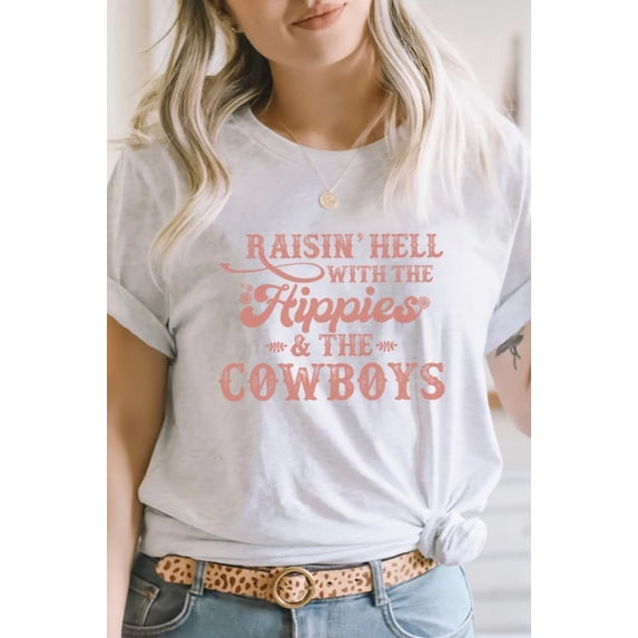 Raisin Hell With Hippies and Cowboys Graphic Tee T-Shirt
