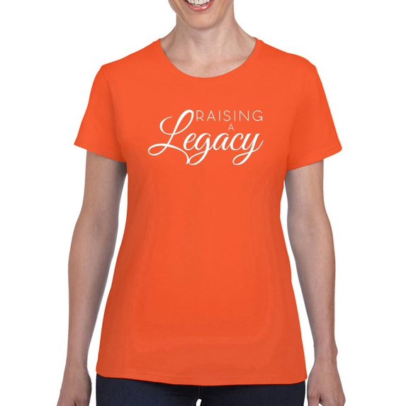 Raising A Legacy. T-Shirt Women -Smartprints Designs, Female 4X-Large