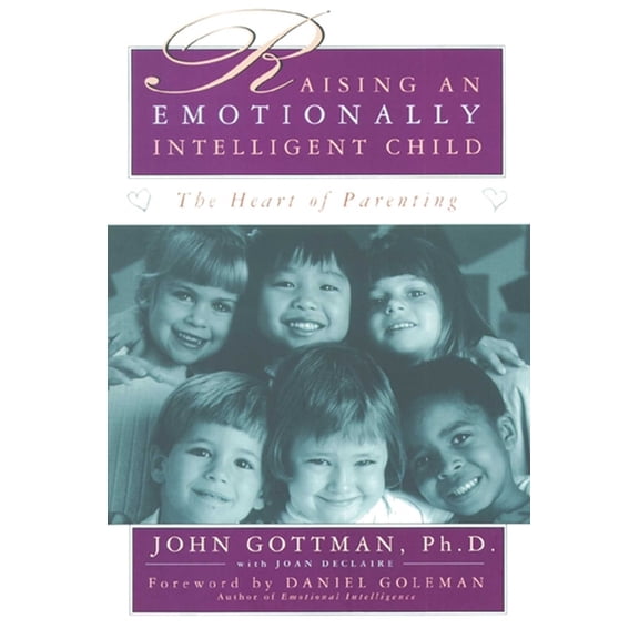 Raising an Emotionally Intelligent Child, (Paperback)