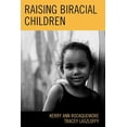 thumbnail image 1 of Raising Biracial Children, (Paperback), 1 of 4