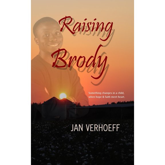 Raising Brody, (Paperback)
