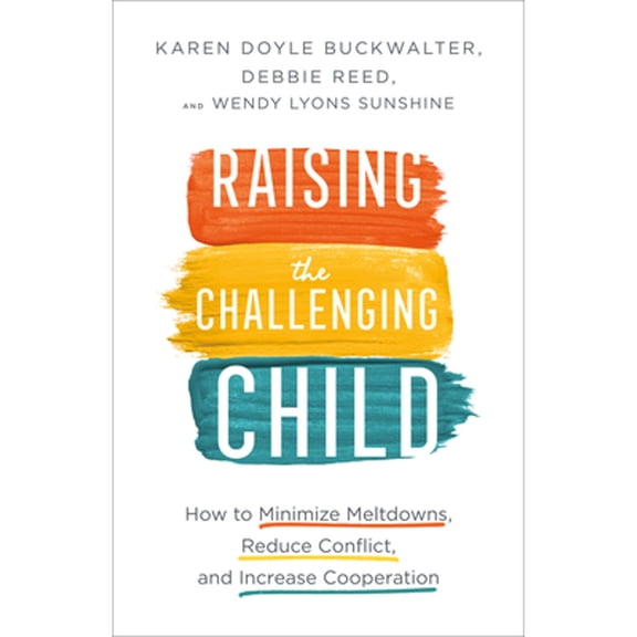 Pre-Owned Raising the Challenging Child (Paperback) 0800737563