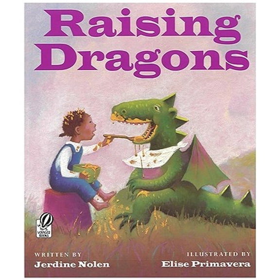 Pre-Owned Raising Dragons (Hardcover) 0152012885 9780152012885