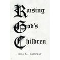 thumbnail image 1 of Raising God's Children (Paperback), 1 of 1