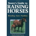 thumbnail image 1 of Pre-Owned Storey's Guide to Raising Horses: Breeding/Care/Facilities (Paperback) 1580171273 9781580171274, 1 of 1