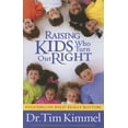 thumbnail image 1 of Raising Kids Who Turn Out Right (Paperback), 1 of 1