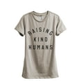 thumbnail image 1 of Raising Kind Humans Women's Fashion Relaxed T-Shirt Tee Heather Tan Small, 1 of 3