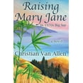 thumbnail image 1 of Raising Mary Jane, (Paperback), 1 of 1