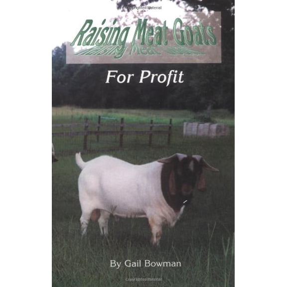 Pre-Owned Raising Meat Goats for Profit (Paperback) 0967038103 9780967038100