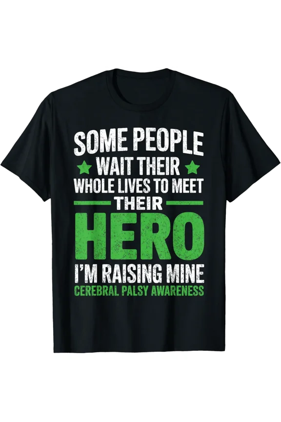 Raising Mine Cerebral Palsy Parent Support T-Shirt