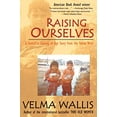 thumbnail image 1 of Pre-Owned Raising Ourselves (Paperback) 0972494472 9780972494472, 1 of 1