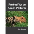 thumbnail image 1 of Raising Pigs on Green Pastures (Paperback), 1 of 1