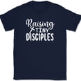 thumbnail image 1 of Raising Tiny Disciples T-Shirt Funny Christian Mom Mothers Day Jesus God Tee - Navy, XL, 1 of 1