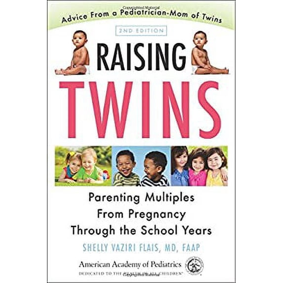 Pre-Owned Raising Twins : Parenting Multiples from Pregnancy Through the School Years (Paperback)