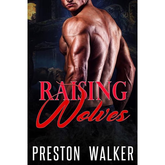 Raising Wolves (Paperback)