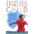 thumbnail image 1 of Pre-Owned Raising Your Spirited Child: A Guide for Parents Whose Child Is More Intense, Sensitive, Perceptive, Persistent, Energetic (Paperback) 0060923288 9780060923280, 1 of 1