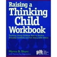 thumbnail image 1 of Pre-Owned Raising a Thinking Child Workbook: Teaching Young Children How to Resolve Everyday Conflicts and Get Along with Others (Paperback) 0878224580 9780878224586, 1 of 1