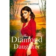 thumbnail image 1 of Raj Hotel The Diamond Daughter: The Raj Hotel Series: Book 3, Book 3, (Paperback), 1 of 1