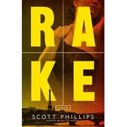 Rake A Novel Paperback