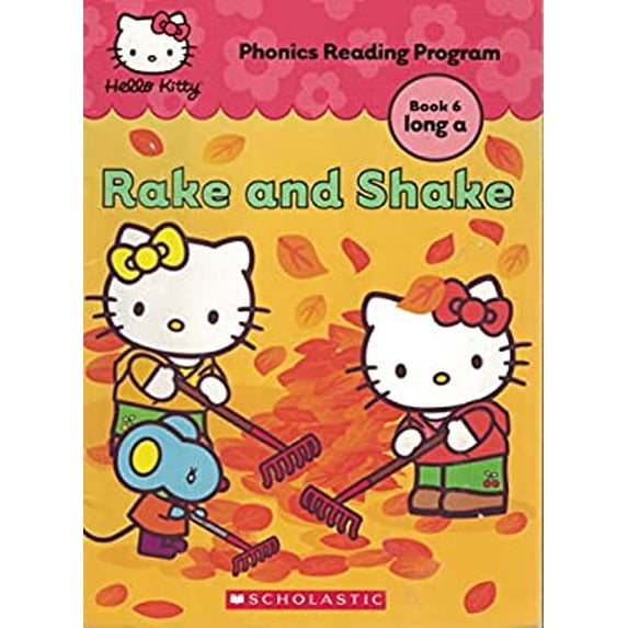 Pre-Owned Rake and Shake (Hello Kitty Phonics Reading Program Book 6 long a) 9780439020329