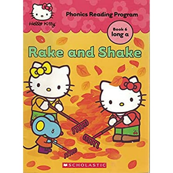 Pre-Owned Rake and Shake (Hello Kitty Phonics Reading Program Book 6 long a) 9780439020329