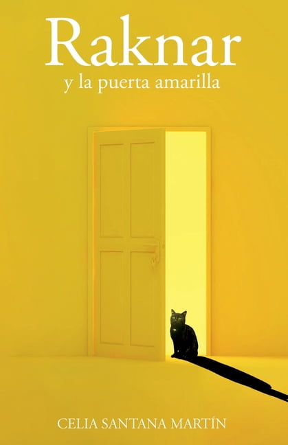 Raknar y la puerta amarilla, (Paperback)