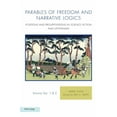 thumbnail image 1 of Ralahine Utopian Studies: Parables of Freedom and Narrative Logics: Positions and Presuppositions in Science Fiction and Utopianism (Paperback), 1 of 1