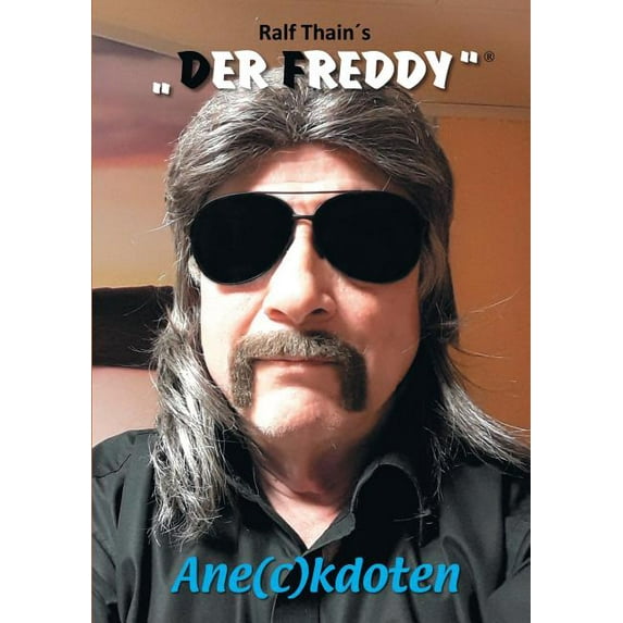 Ralf Thain `s DER FREDDY(R) (Paperback)