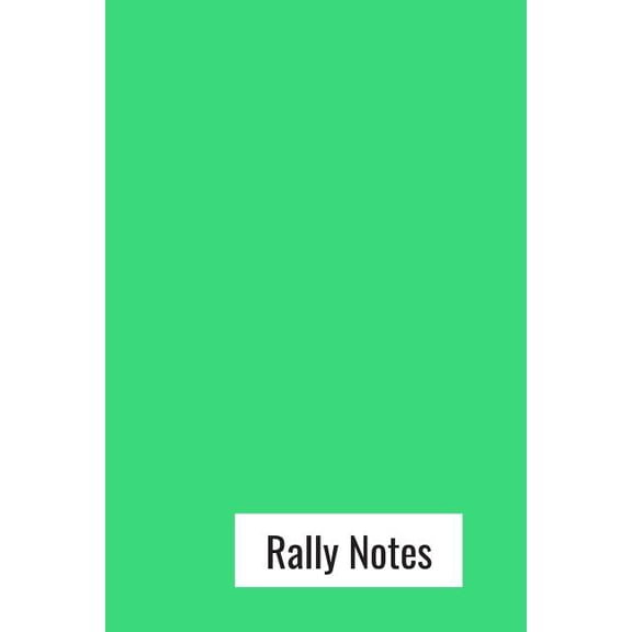 Rally Notes (Paperback)