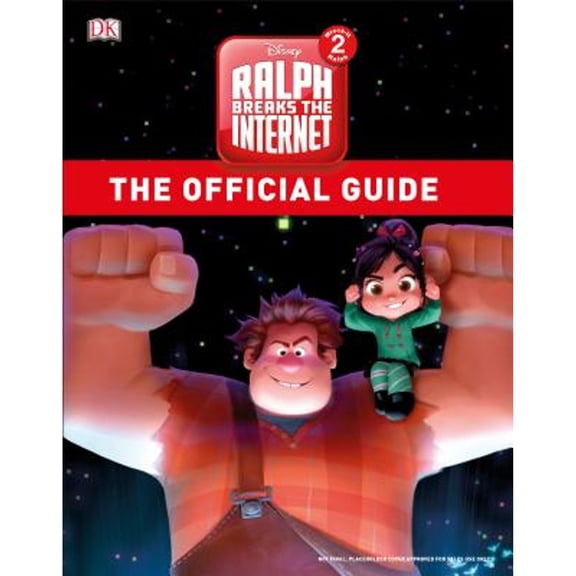 Ralph Breaks the Internet: Wreck-It-Ralph 2 Official Guide (Hardcover)